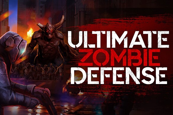Ultimate Zombie Defense, preparatevi a fronteggiare i non morti