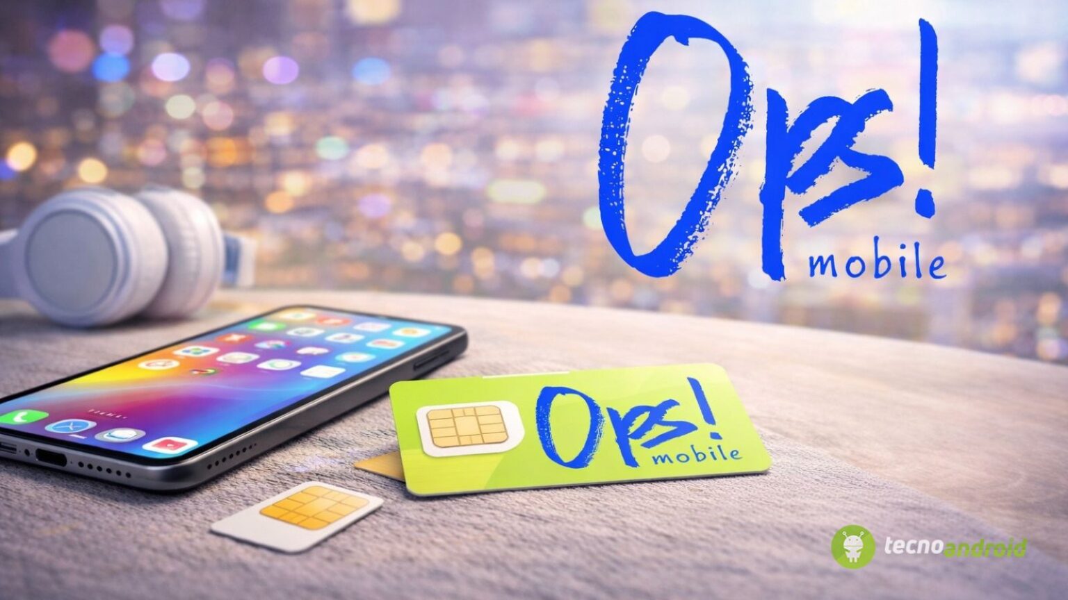 Ops! Mobile OPS Start 5G: la promo migliore con 250 giga