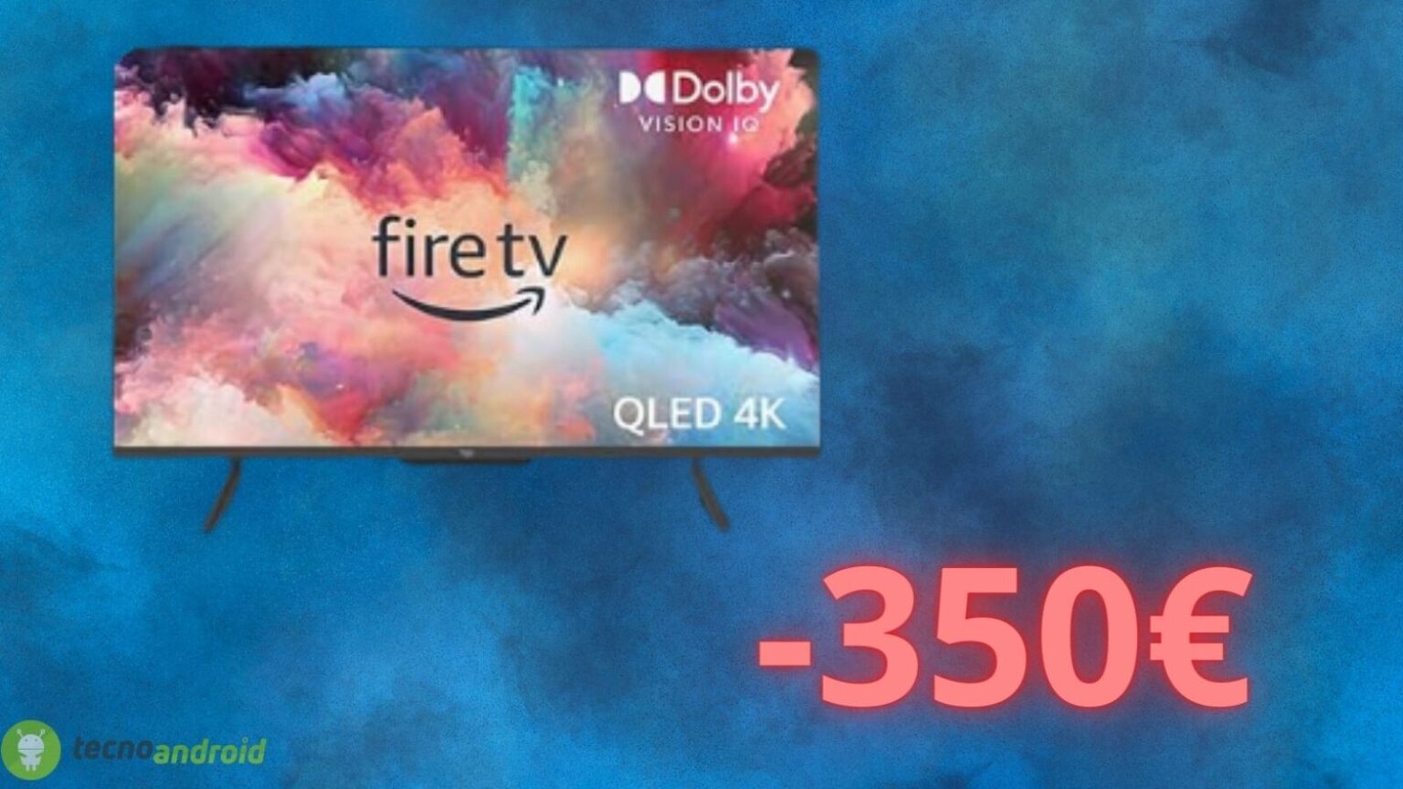Amazon Fire TV in OFFERTA: la smart TV ha uno sconto di 350 euro oggi