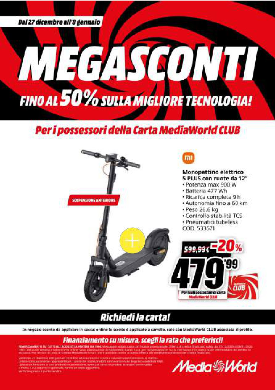 MegaSconti TecnoAndroid, offerta tecnologia, sconti elettronica, promozione MediaWorld, monopattino elettrico, riduzione prezzo, tecnologia innovativa, offerte mediaworld, sconto2023, tecnologia smartphone, gadget elettrici. Immagine di una promozione con sconti tecnologie e gadget presso MediaWorld, evidenziando offerte su scooter elettrico e altri dispositivi, ideale per chi cerca promozioni tecnologiche e elettroniche.