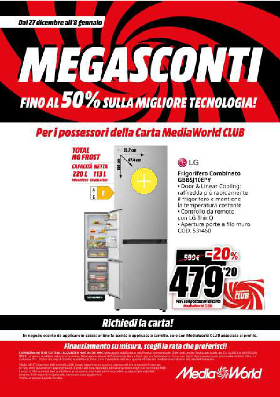 MegaSconti Elettrodomestici. Immagine di promozione sconto su frigorifero combinato LG con tecnologie avanzate, offerte fino al 50%, ideale per clienti MediaWorld Club, con dettagli su prezzo, capacità e funzionalità smart.