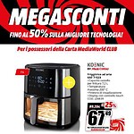 mediaworld - immagine 29 Digestione: un'immagine promozionale di uno sconto fino al 50% su tecnologia e elettronica, destinata ai possessori della Carta MediaWorld CLUB. Il volantino rivela un'offerta su friggitrice ad aria Koenic con capacità da 7 litri, prezzo scontato e caratteristiche tecniche chiave, in vista di una campagna promozionale di fine anno. Parla di risparmio e vantaggi esclusivi per clienti fidelizzati attraverso MediaWorld.