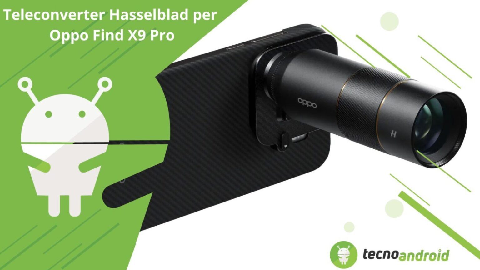 teleconverter Hasselblad per il mio Oppo Find X Pro