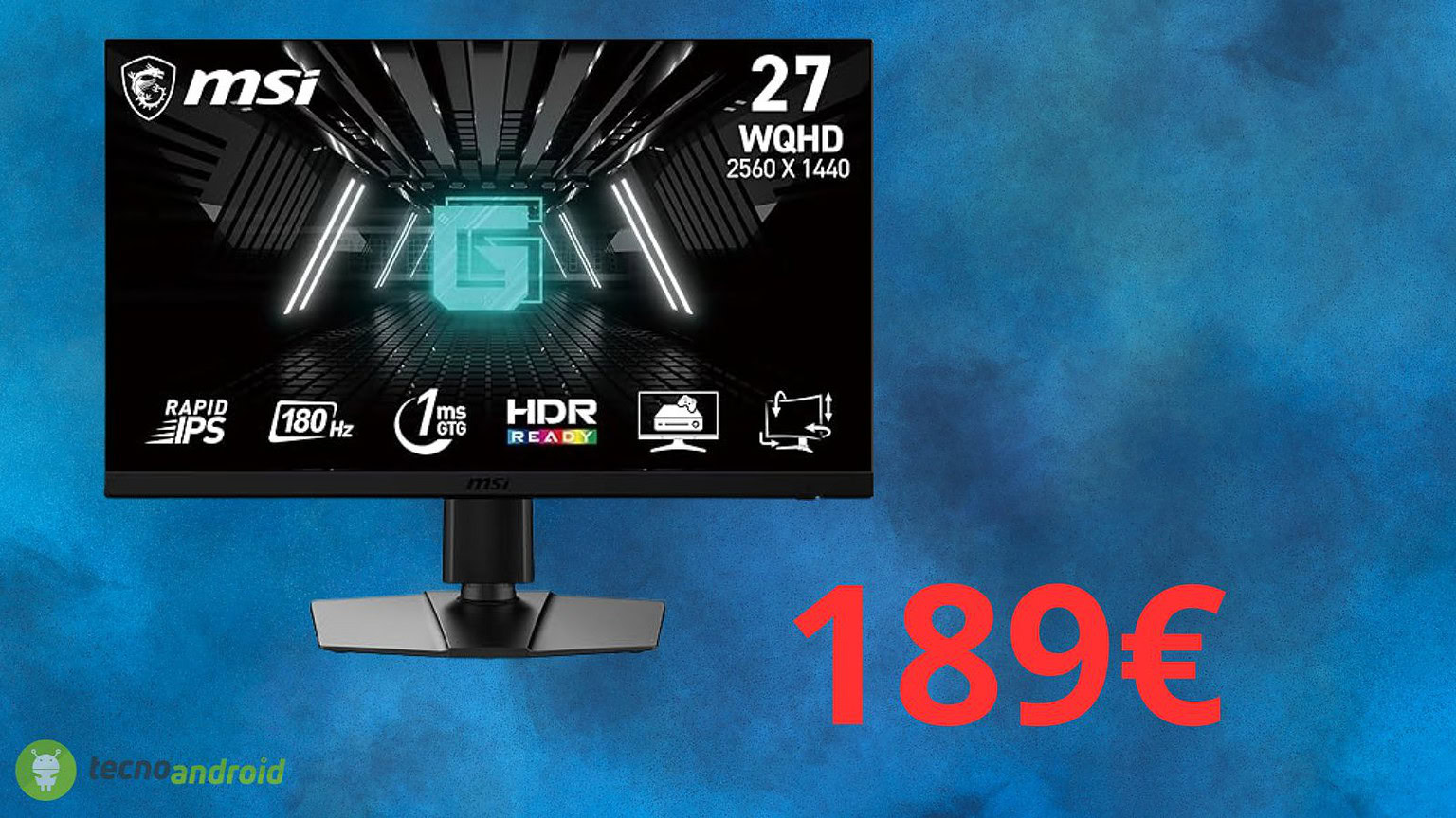 Amazon abbatte il prezzo del monitor MSI: ora costa solo 189 euro