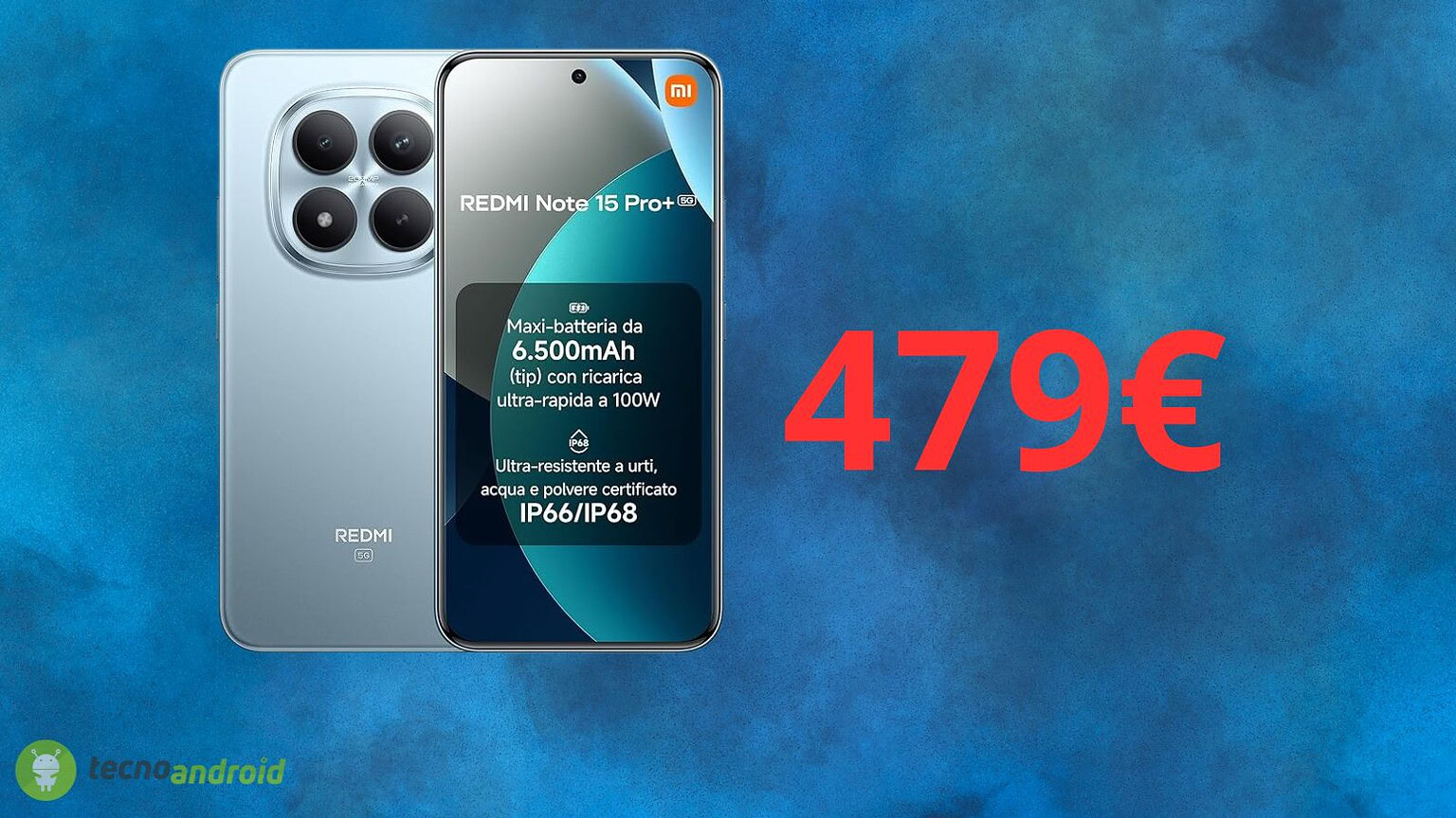 Redmi Note 15 Pro+: prezzo AMAZON imperdibile solo per poco tempo