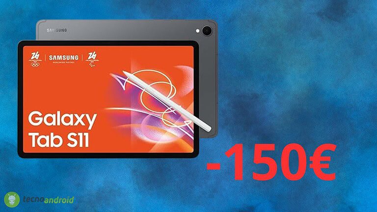 Samsung Galaxy Tab S11: offerta incredibile di 150 euro su Amazon