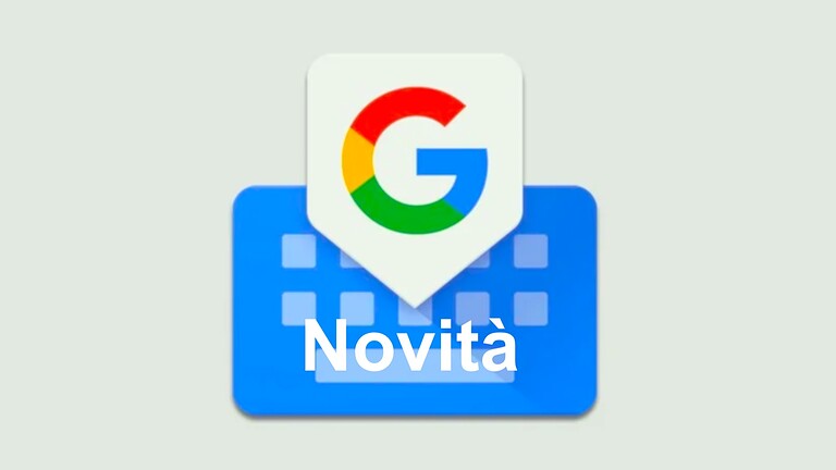 gboard novità