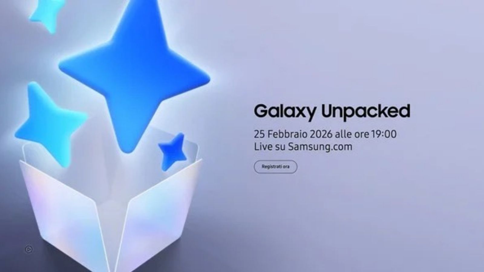 Samsung Galaxy S26 arriva il 25 febbraio e con promo fino a 500€