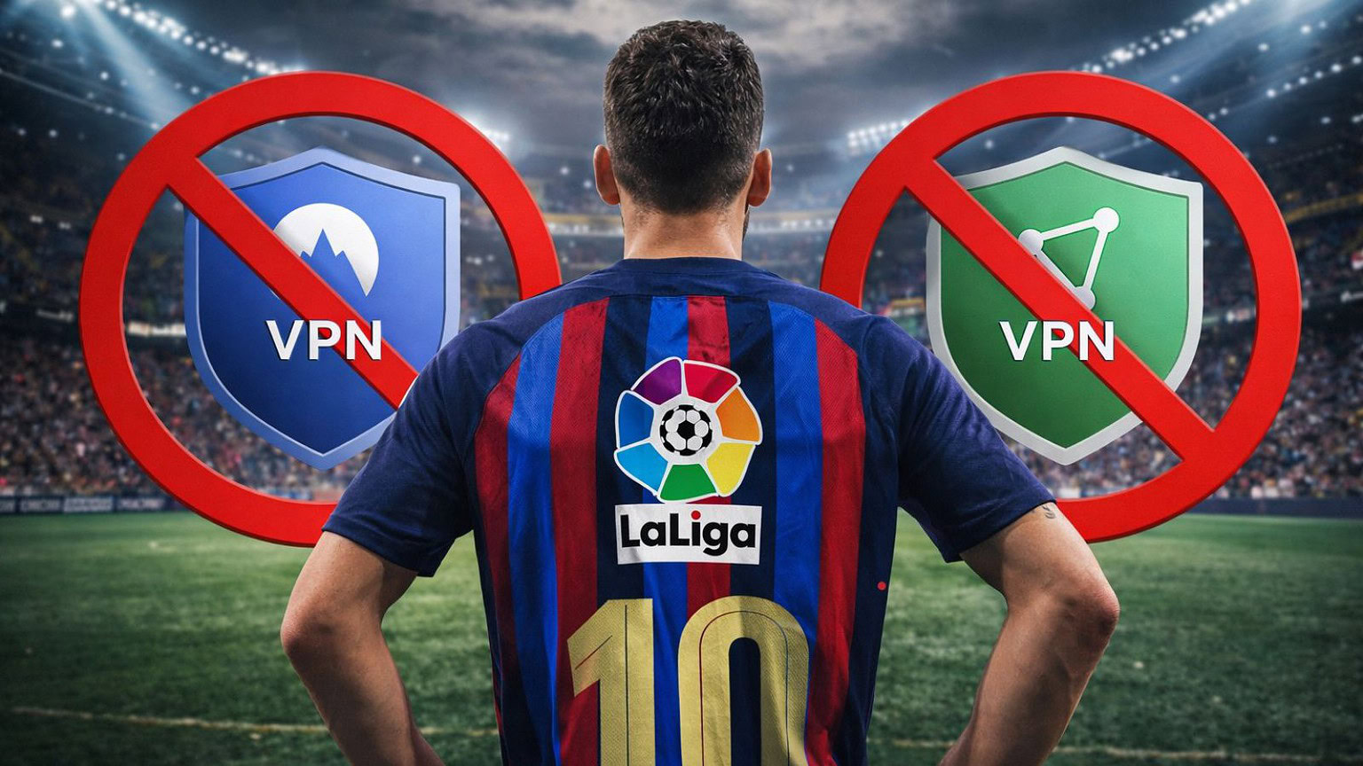 Liga Spagnola contro la pirateria: ha ordinato a NordVPN e ProtonVPN di bloccare lo streaming