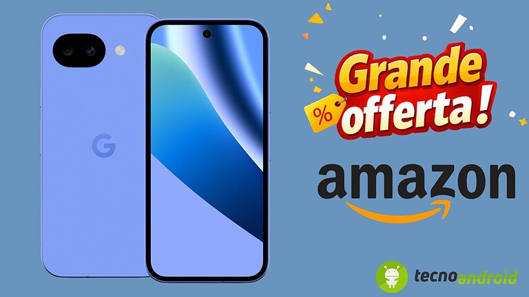 Google Pixel 10a in offerta su Amazon: potenza e stile ora in sconto