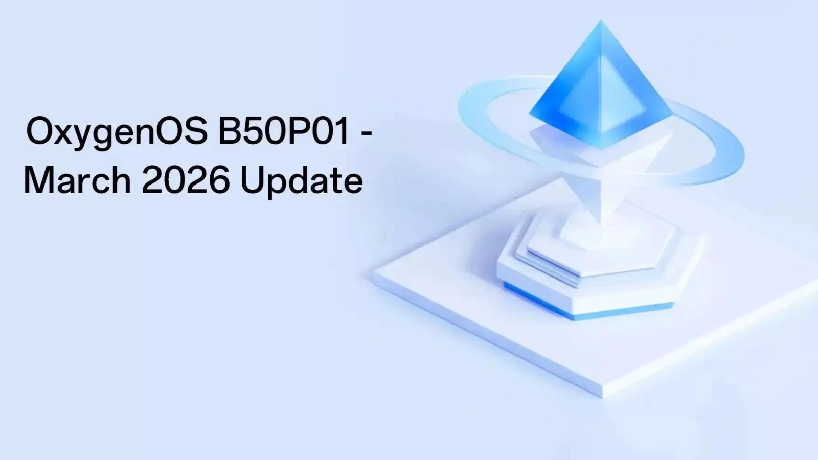 OnePlus, OxygenOS si aggiorna: stabilità migliorata e apertura automatica dei file