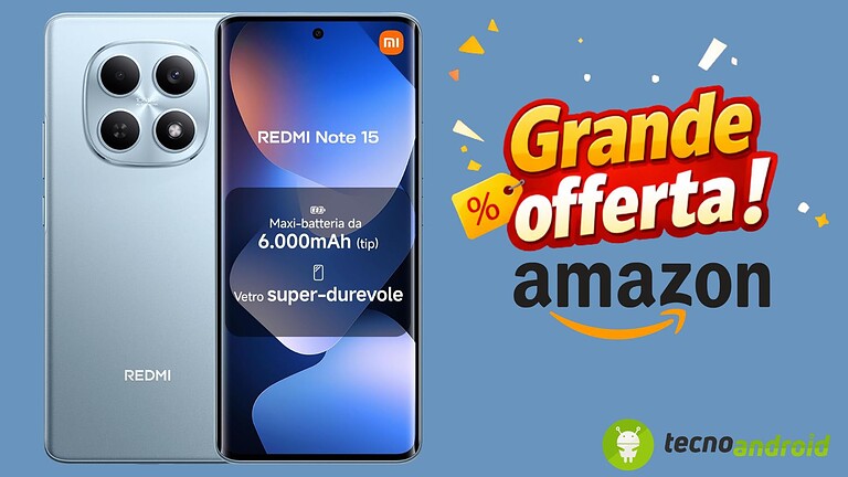 Amazon lancia una promo imperdibile: lo Xiaomi Redmi Note 15 in offerta pazzesca
