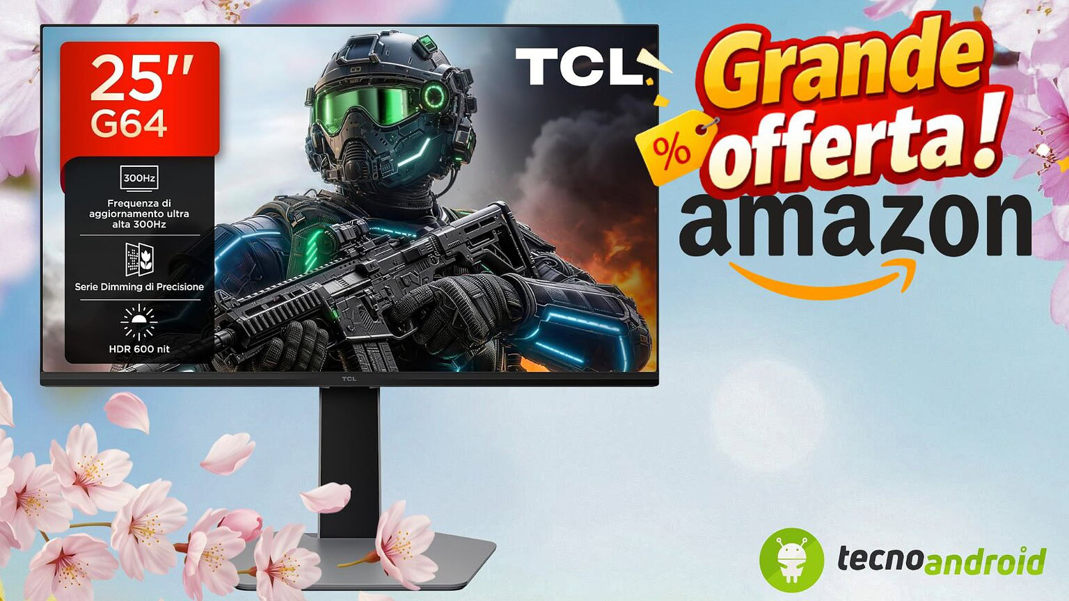 TCL 25G64 Gaming Monitor ora su Amazon: lo sconto è da pura