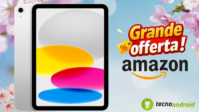 iPad con chip A16: prezzo superlativo su Amazon solo oggi