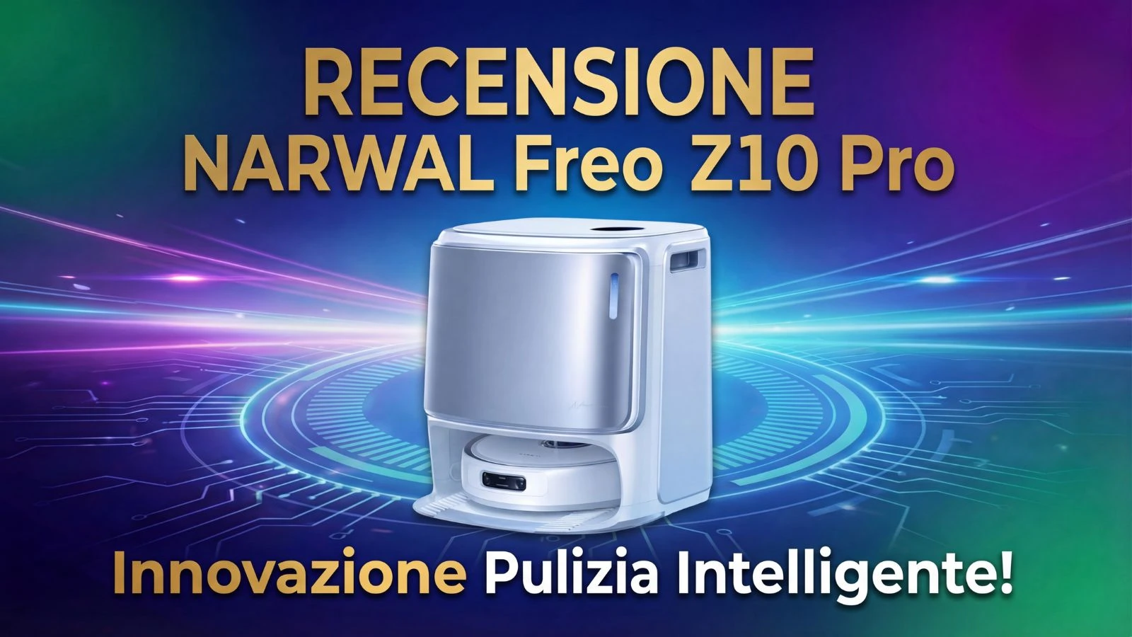 Narwal Freo Z10 Pro: la prova completa di un robot lavapavimenti medio gamma che gioca a fare il grande
