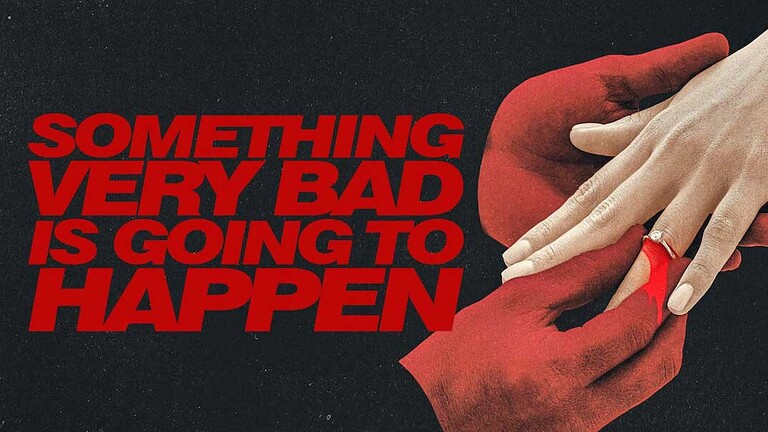 Something Very Bad Is Going to Happen: ci sarà una stagione 2 su Netflix?