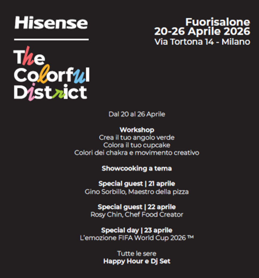 Hisense torna al Fuorisalone 2026 con The Colorful District