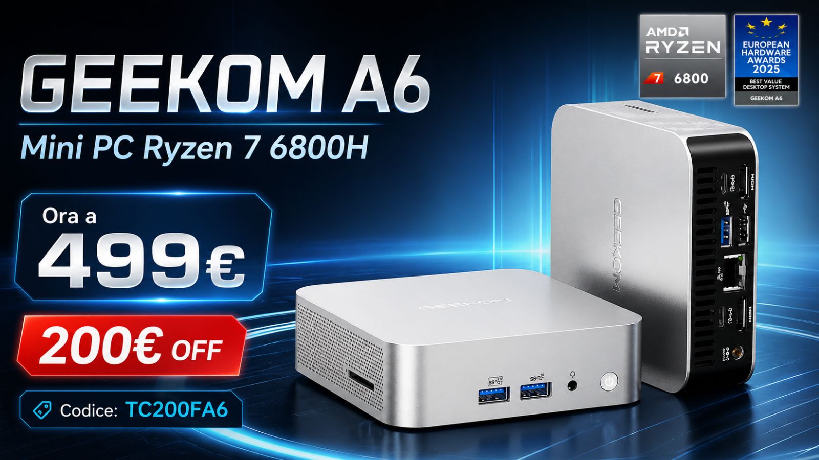 GEEKOM A6 a 499€ con 200€ OFF: il mini PC da Gaming con AMD Ryzen 7 è da prendere al volo
