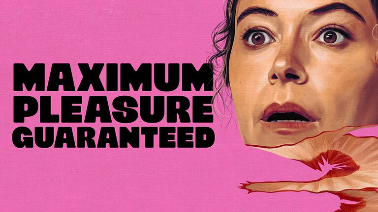 Maximum Pleasure Guaranteed