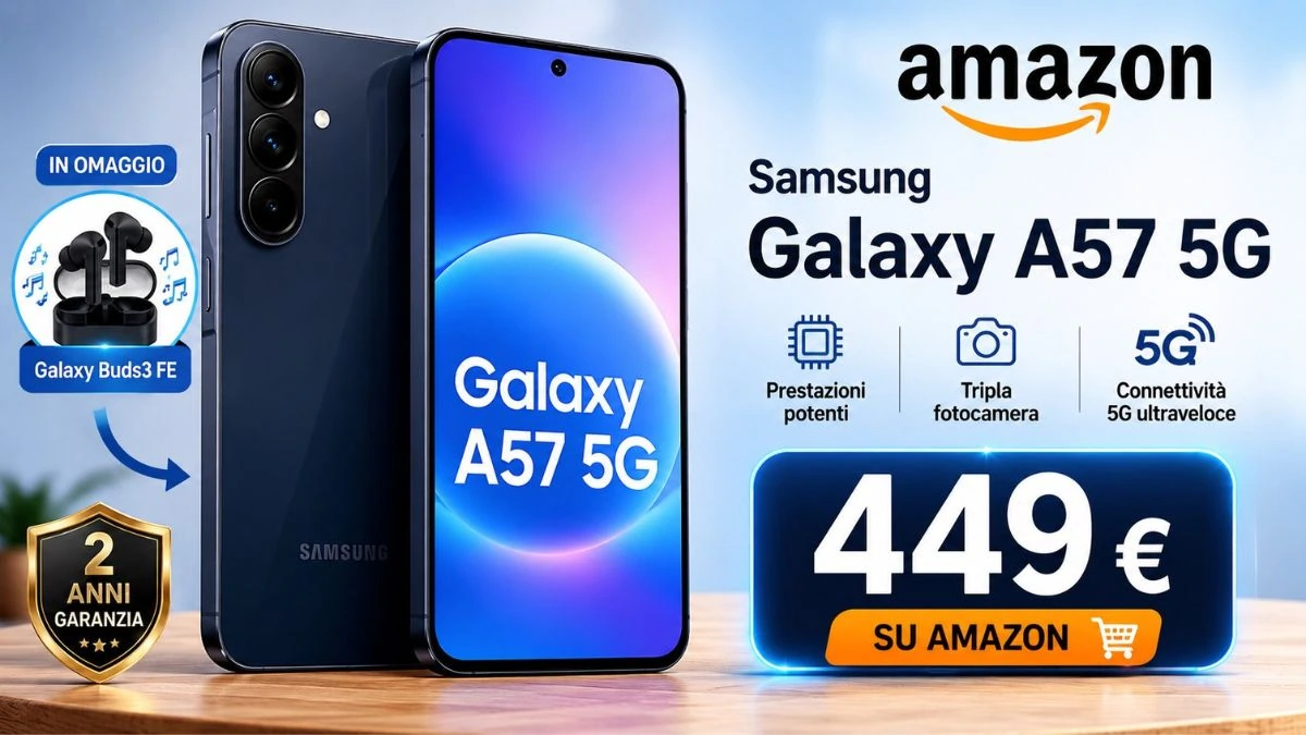 Samsung Galaxy A57 crolla su Amazon: prezzo mai visto e regalo incluso