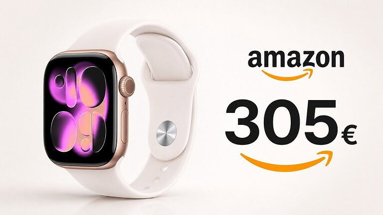 Apple Watch Series 11 al minimo storico su Amazon: solo 305 euro