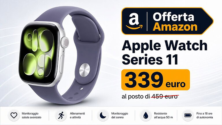 Apple Watch Series 11 a 339€ su Amazon: sconto di 120 euro
