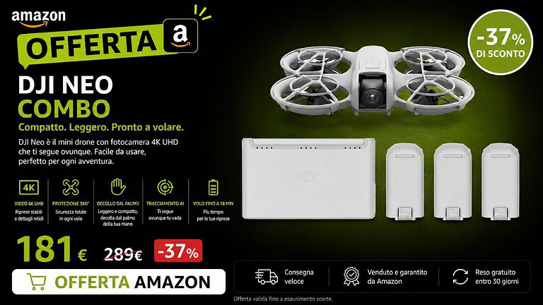 DJI Neo Combo crolla a 181€ su Amazon: sconto del 37% che non dura
