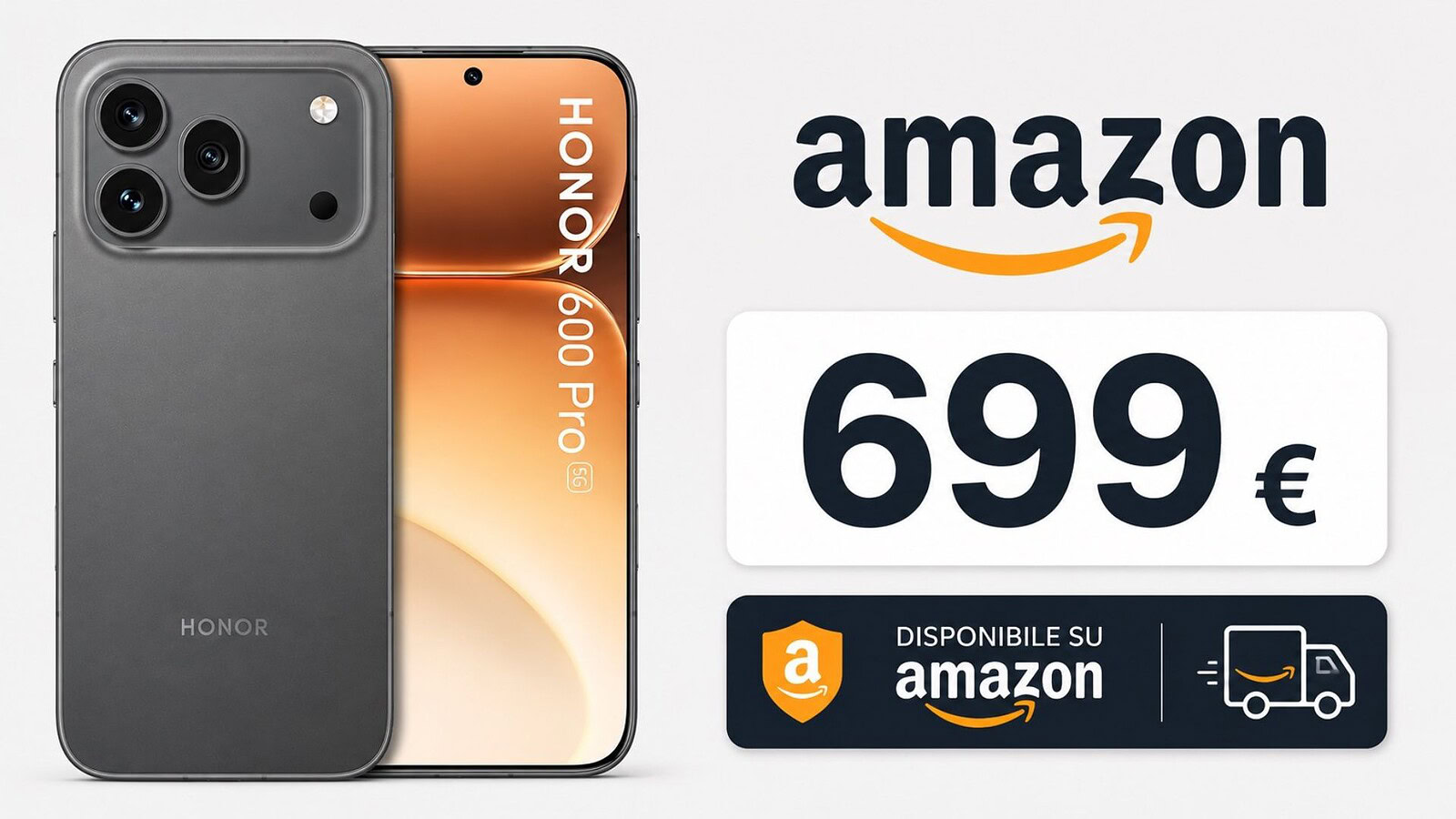 HONOR 600 Pro crolla su Amazon: 200 euro di sconto e auricolari inclusi