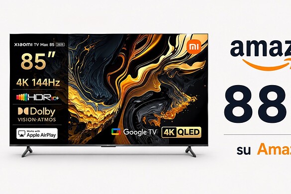 Xiaomi TV Max da 85 pollici QLED 144Hz su Amazon a prezzo incredibile