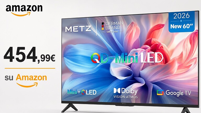 Smart TV Metz QD-MiniLED da 60" a meno di 500€: è il minimo storico