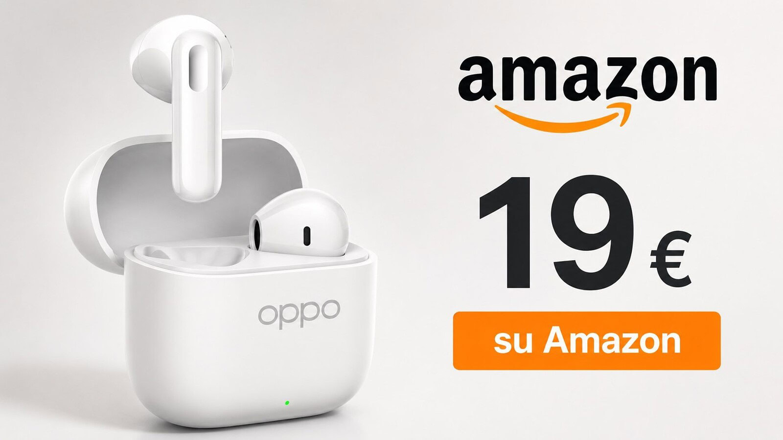 OPPO Enco Buds 3 in offerta su Amazon a 19 euro: sconto del 52%