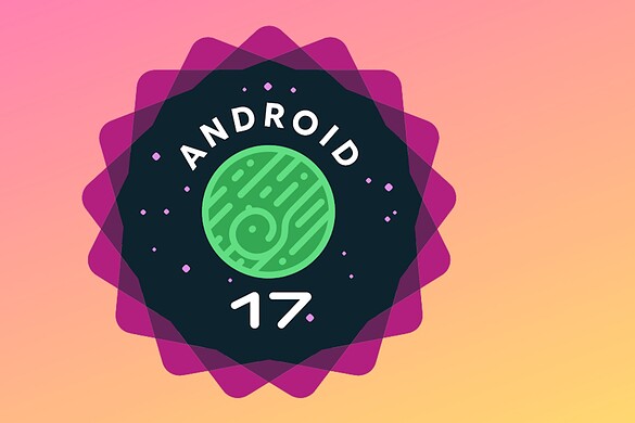 Android 17 sui tablet: ecco quali modelli riceveranno l’aggiornamento