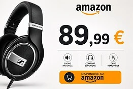 Sennheiser HD 599, le cuffie in promo su Amazon a prezzo bomba