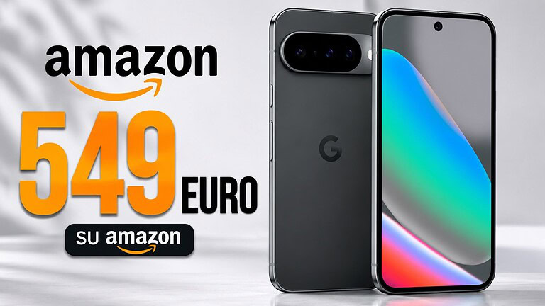 Google Pixel 10 al minimo storico su Amazon: sconto del 39%