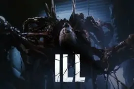 ILL, il survival horror cinematografico arriva su console nel 2027