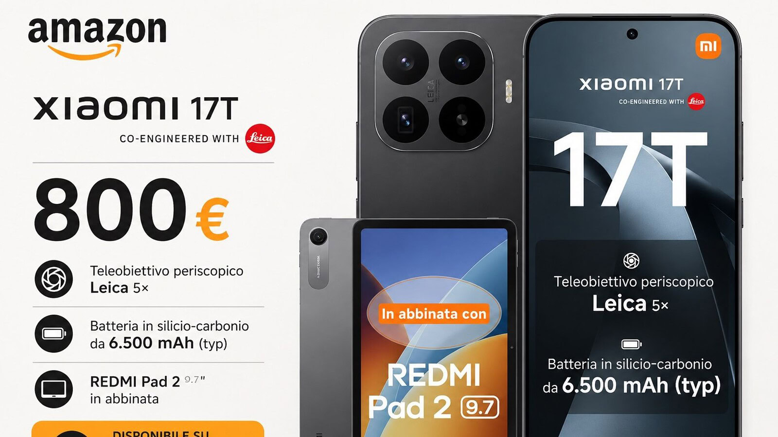 Xiaomi 17T e REDMI Pad 2 al minimo storico su Amazon: sconto del 20%
