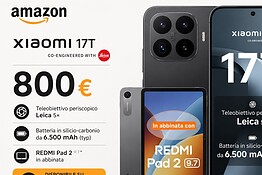 Xiaomi 17T e REDMI Pad 2 al minimo storico su Amazon: sconto del 20%