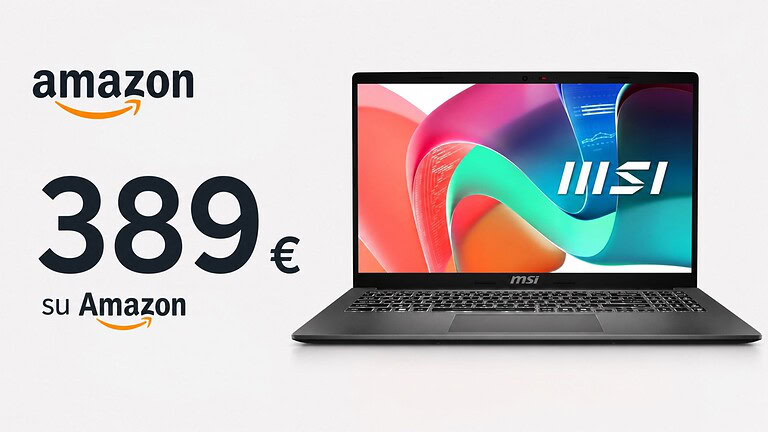 MSI Modern 15 in offerta su Amazon a 389€: SSD Gen 4 e Wi-Fi 6E