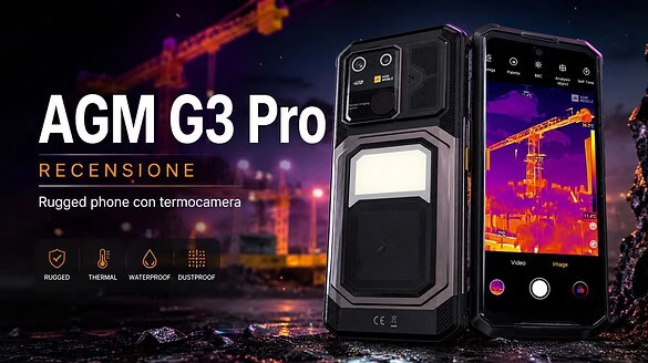 AGM G3 Pro: uno smartphone che vede dietro i muri e illumina la notte – Recensione