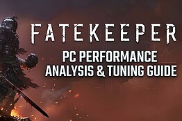 Fatekeeper su PC, l’Unreal Engine 5 ottimizzato che gira davvero bene