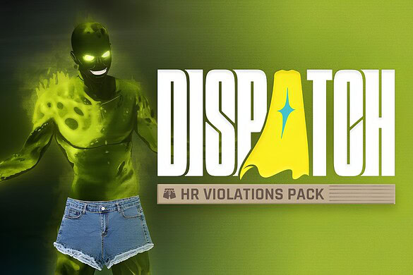 Dispatch, l’aggiornamento HR Violations riduce la censura su Nintendo Switch