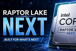 Raptor Lake Next, Intel pronta a rilanciare i processori DDR4 nel 2027
