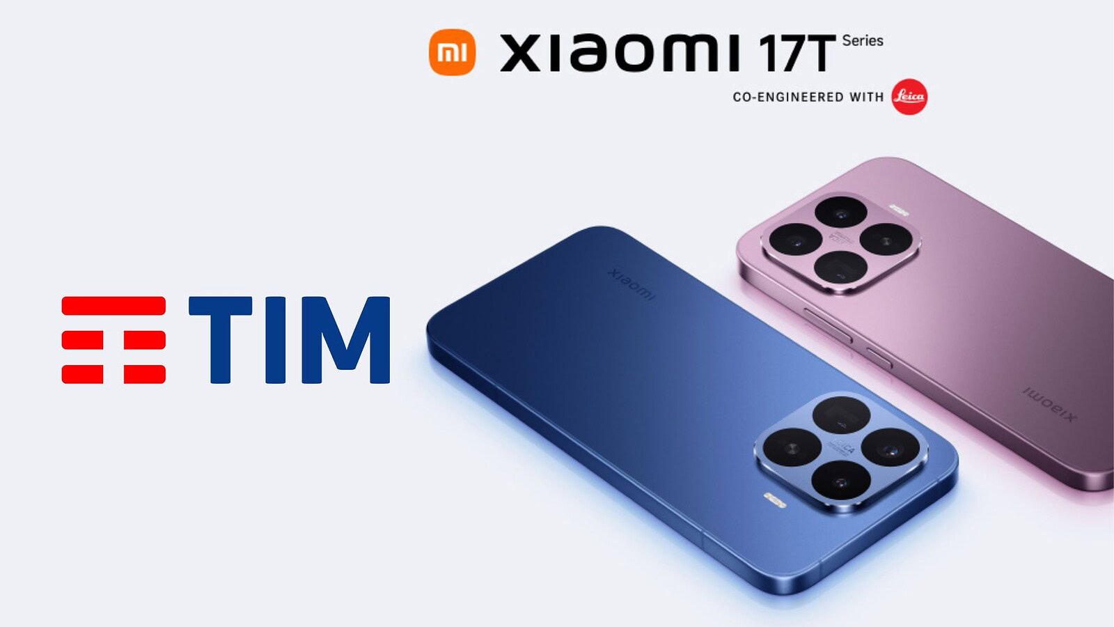 Xiaomi 17T e 17T Pro arrivano su TIM: tablet incluso e tante promo