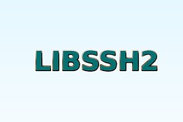 libssh2, due falle critiche espongono milioni di dispositivi ad attacchi RCE