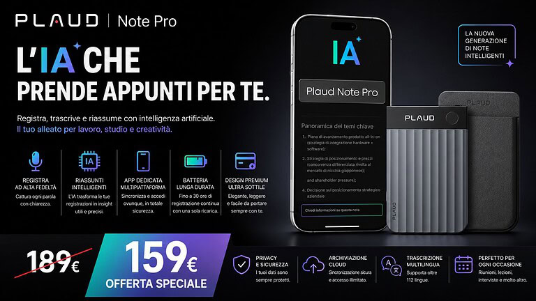 Plaud Note Pro in offerta su Amazon: il registratore con AI a 159€