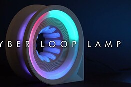 Cyber Loop Lamp, la lampada sci-fi da stampare in 3D con ESP32
