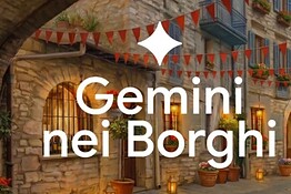 Google e Touring Club: Gemini per valorizzare i borghi italiani