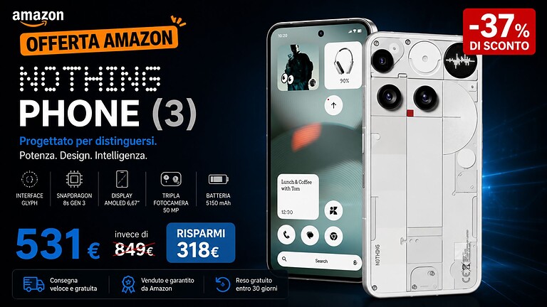 Nothing Phone (3) crolla a 531€ su Amazon: sconto del 37%