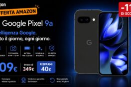 Google Pixel 9a al minimo storico: 309€ con tensor G4 e 6 anni di update