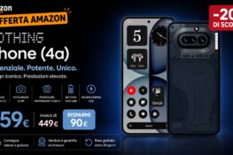 Nothing Phone (4a) in offerta su Amazon a 399 euro con 5 rate